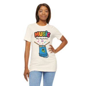 Music Fills My Bucket T-Shirt